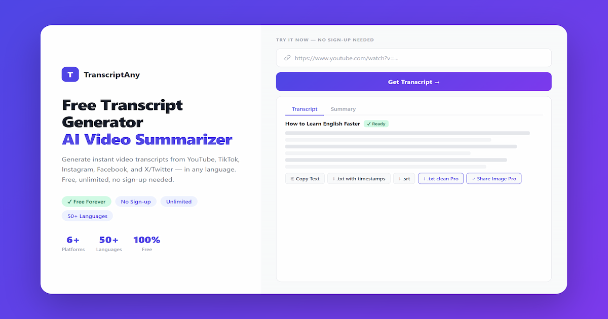 TranscriptAny — Free YouTube Transcript Generator & AI Video Summarizer